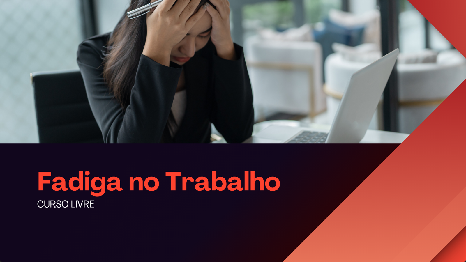 Fadiga no Trabalho