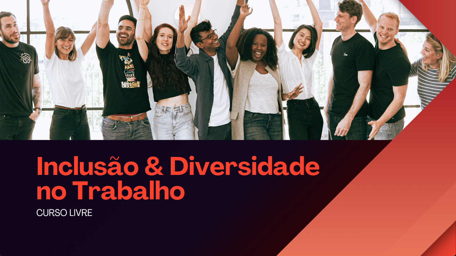 Inclusão & Diversidade no Trabalho